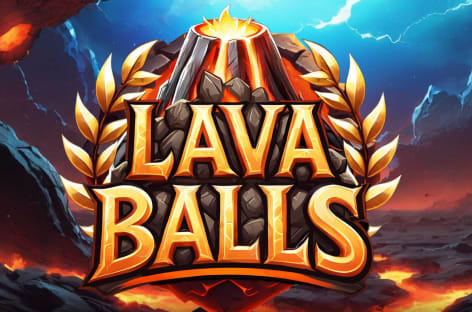 Lava Balls